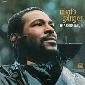 Marvin Gaye: What’s Going On