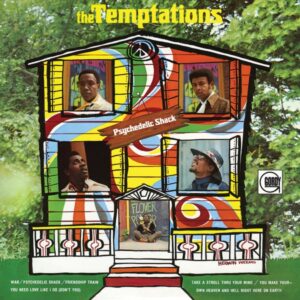 The Temptations: Psychedelic Shack