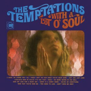 The Temptations: With a Lot o’ Soul